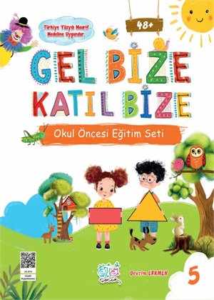 YENİ GEL BİZE KATIL BİZE PLUS EĞİTİM SETİ(4-5 YAŞ) fotograf 6